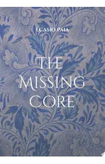 The Missing Core
