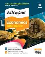 Cbse All in One Economics Class 12 2022-23 (as Per Latest Cbse Syllabus Issued on 21 April 2022)