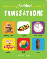 Early Learning Padded Book of Things At Home