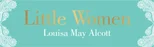 Little Women (Deluxe Hardbound Edition)