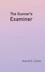 The Gunner's Examiner