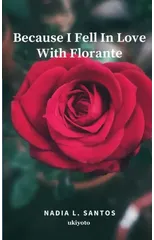 Because I Fell In Love With Florante