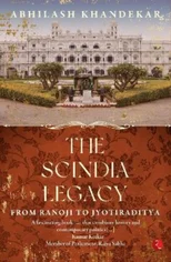 The Scindia legacy