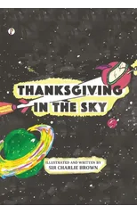 Thanksgiving in the Sky