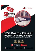 EduGorilla CBSE Board Class XI (Science-PCB) Exam 2023 - 29 Solved MCQ Practice Tests For Physics, Chemistry and Biology with Free Access to Online Tests