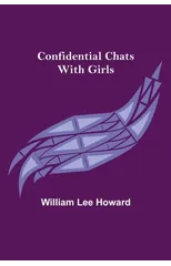 Confidential Chats with Girls