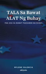 TALA sa Bawat ALAT ng Buhay