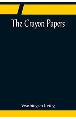 The Crayon Papers