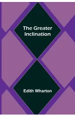 The Greater Inclination