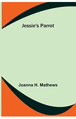 Jessie's Parrot