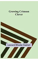 Growing Crimson Clover