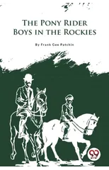The Pony Rider Boys in the Rockies