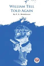 William Tell Told Again