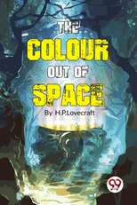 The Colour Out of Space