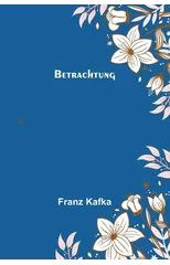 Betrachtung