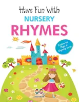 Have Fun with Nursery Rhymes