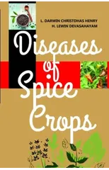 Diseases of Spice Crops