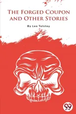 The Forged Coupon and Other Stories