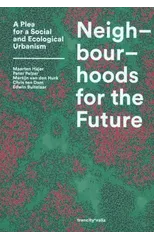 Neighbourhoods for the Future