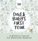 Dad and Baby's First Year