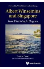 Albert Winsemius And Singapore