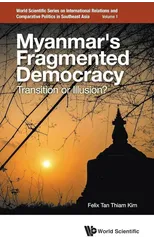 Myanmar's Fragmented Democracy