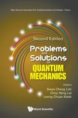 Problems and Solutions on Quantum Mechanics (Second Edition)