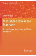 Mediatized Taiwanese Mandarin