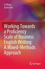 Working Towards a Proficiency Scale of Business English Writing