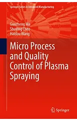 Micro Process and Quality Control of Plasma Spraying