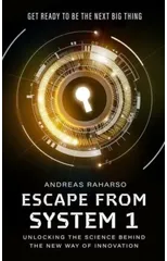 Escape from System 1