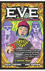 Eve and the Lost Ghost Family