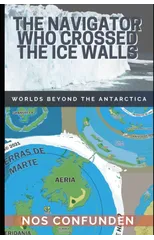 The Navigator Who Crossed the Ice Walls