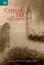 Chiang Yee and His Circle