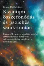 Kvantum osszefonodas es psziches szinkronitas