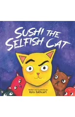Sushi the selfish cat