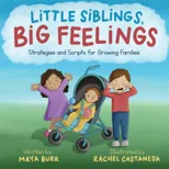 Little Siblings, Big Feelings