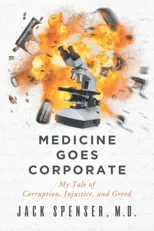 Medicine Goes Corporate