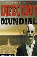 Infeccion mundial