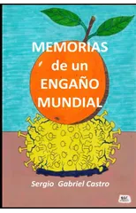 Memorias de Un Engano Mundial