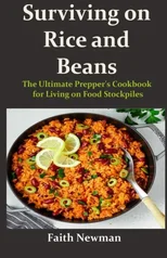 Surviving on Rice and Beans
