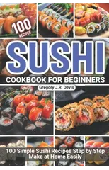 Sushi Cookbook for Beginners