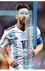 Messi Campeon Mundial