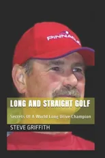 Long And Straight Golf
