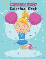 Cheerleader Coloring Book
