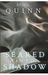 1 Seared into Shadow