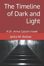 The Timeline of Dark and Light