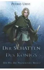Der Schatten des Koenigs