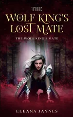 The Wolf King's Lost Mate
