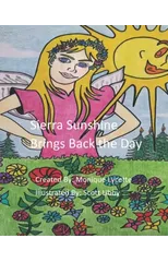 Sierra Sunshine Brings Back the Day